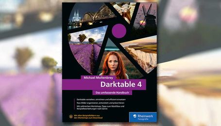 Michael Moltenbrey: Darktable 4. Rheinwerk 2024, 448 Seiten, Hardcover, ISBN 978 3 8362 9574 1, Preis: 44,90 Euro